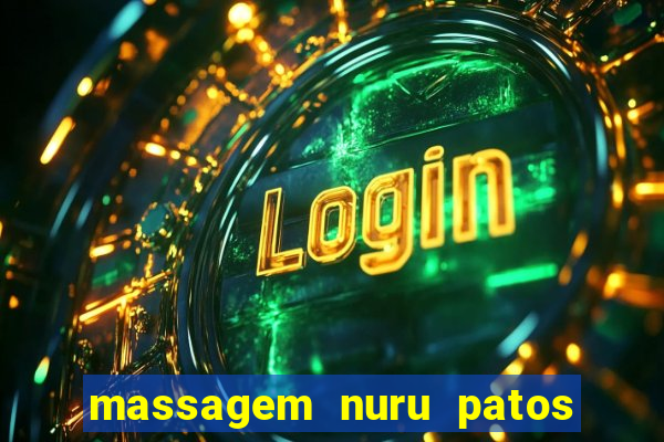 massagem nuru patos de minas